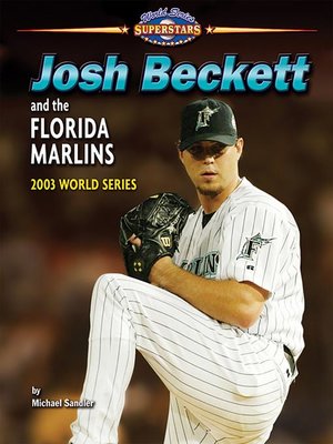 cover image of Josh Beckett and the Florida Marlins